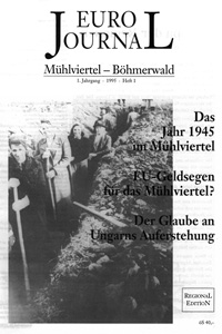 Der Start: Nummer 1, 1995, des EuroJournals Mühlviertel Böhmerwald